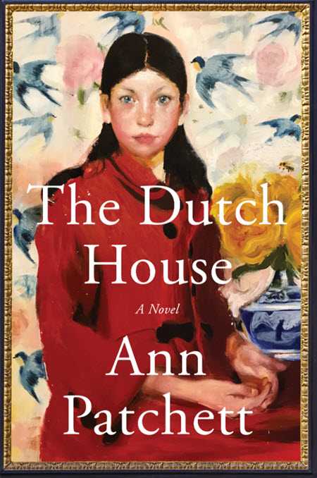 The Dutch House: A Novel